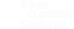 Food Clothing + Shelter Food Clothing + Shelter logo
